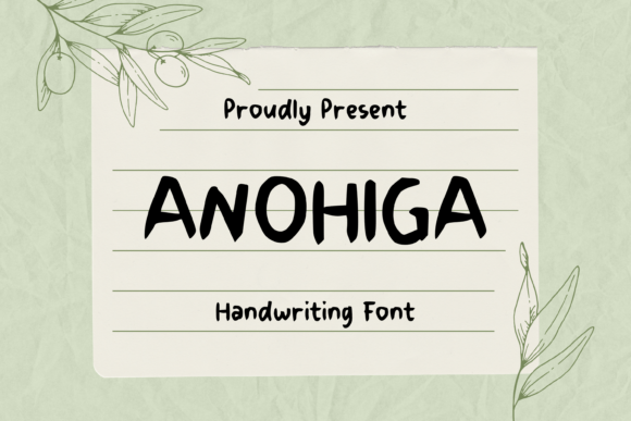 Anohiga: A Handwritten Font That Feels Bold
