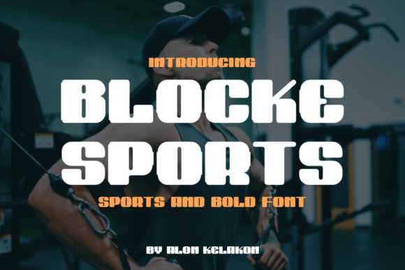 Blocke Sports Font: Bold Typography for High-Impact Marketing