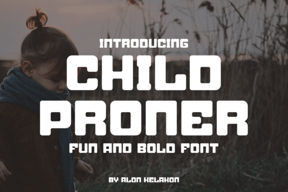 Child Proner Font: A Bold Typeface for Modern Web Design