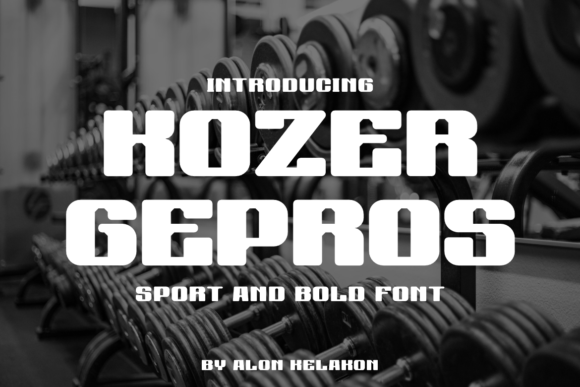 Kozer Gepros: A Bold Typeface for Impactful Campaigns