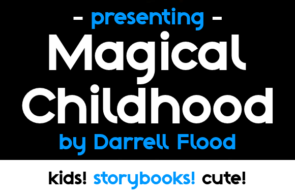 Magical Childhood Font: A Playful Typeface for Digital Design
