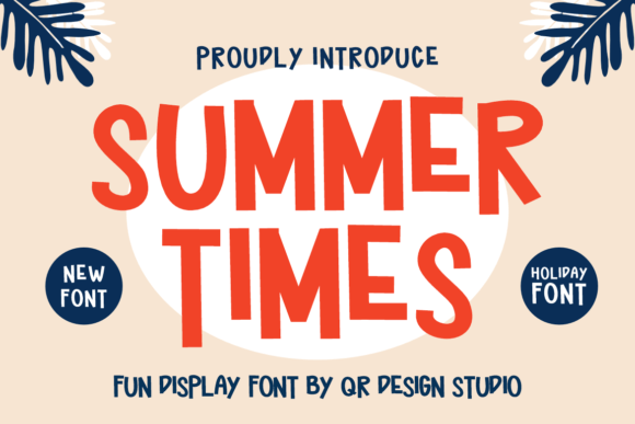 Summer Times: A Display Font for Warmth and Editorial Impact
